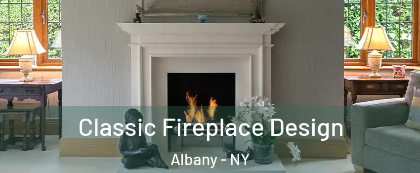  Classic Fireplace Design Albany - NY