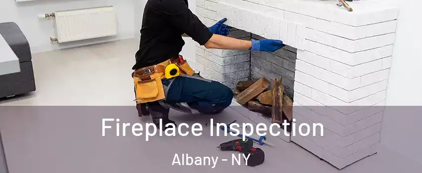  Fireplace Inspection Albany - NY