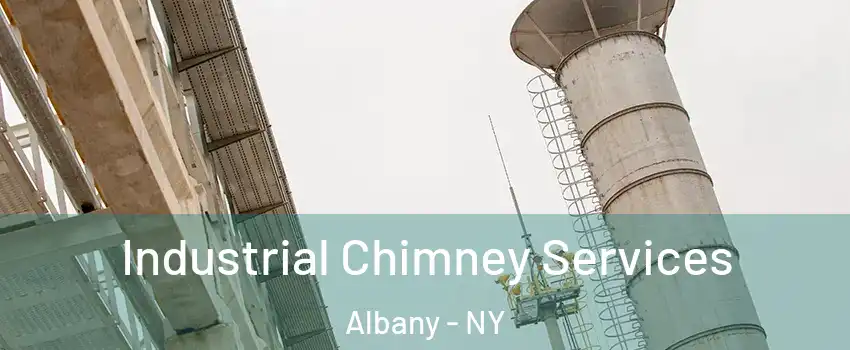  Industrial Chimney Services Albany - NY